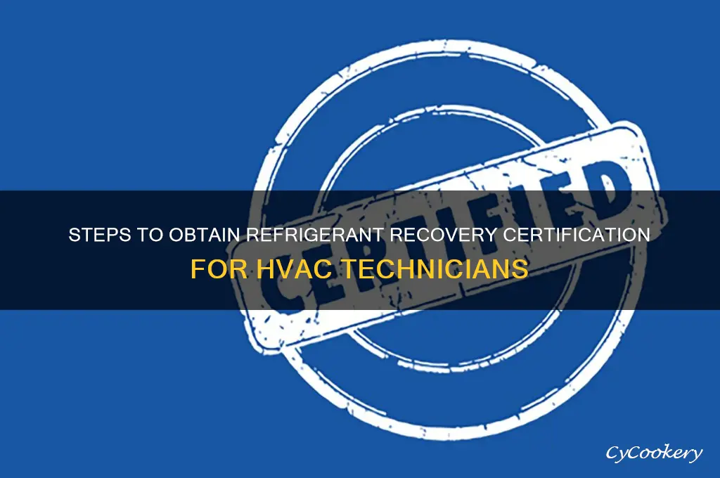 how to become certified to recover refrigerant