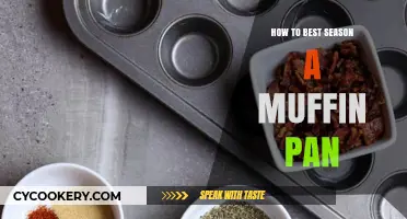 The Perfectly Seasoned Muffin Pan: A Baker's Guide