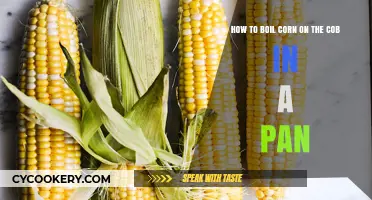 Boiling Corn: Simple Pan-to-Cob Method