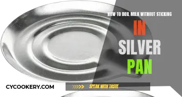 Boiling Milk: Silver Pan, No Sticking