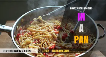 The Perfect Pan-Boiled Noodles: A Quick Guide