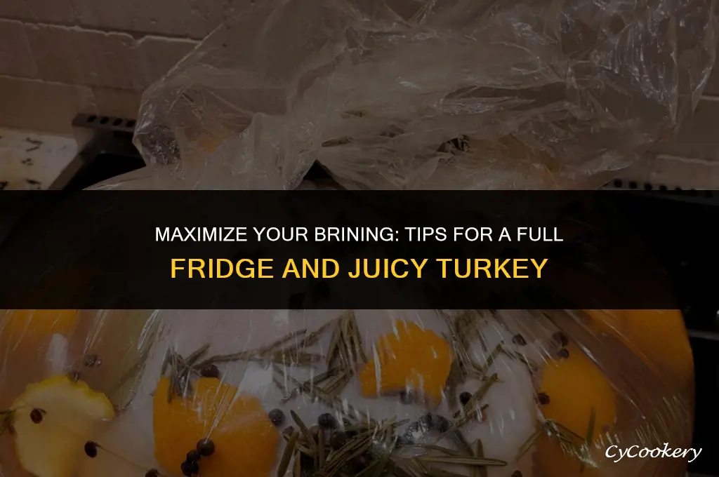 how to brine turkey when refrigerator is full