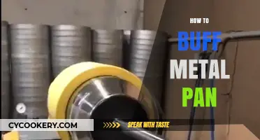 Buffing Metal Pans: Easy Steps to Make Them Shine