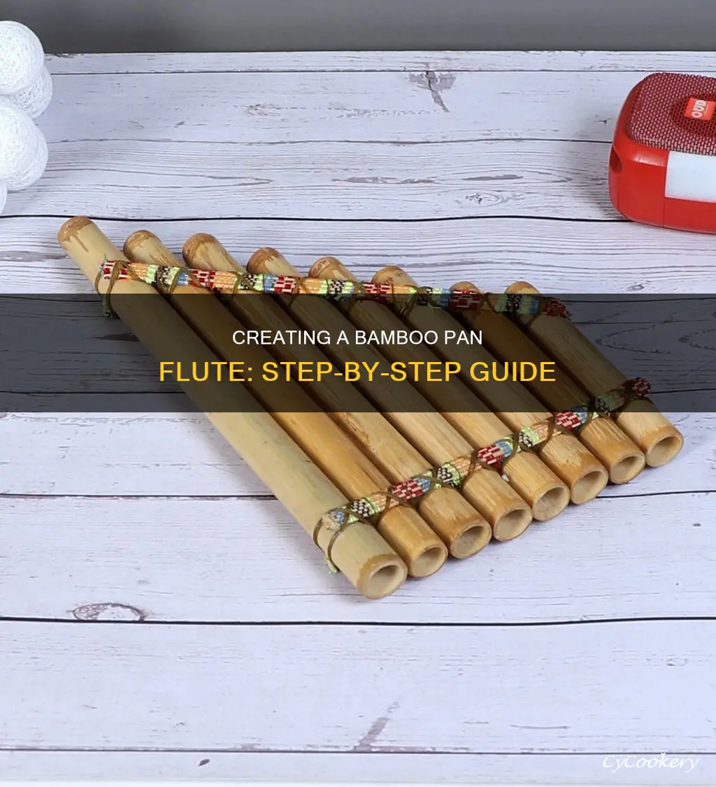 how to build a bamboo pan flute