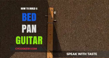 Building a Bed Pan Guitar: A Creative DIY Project