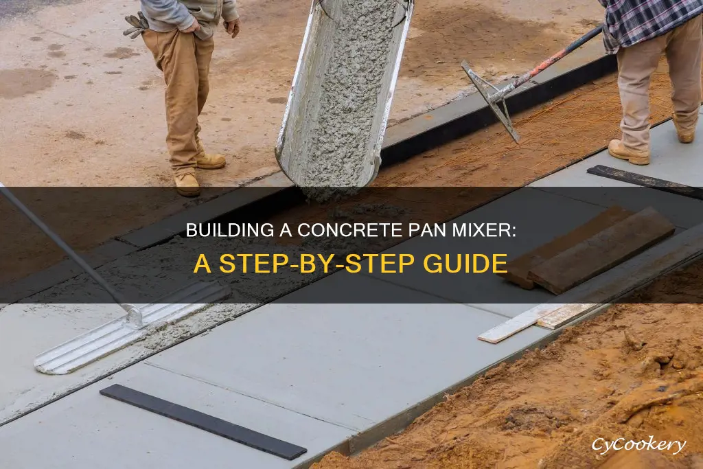 how to build a concrete pan mixer