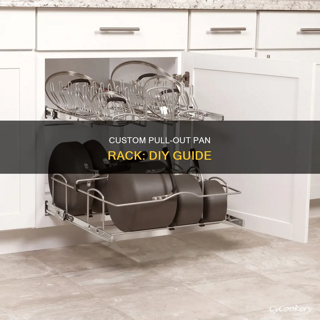 how to build a pull out pan rack