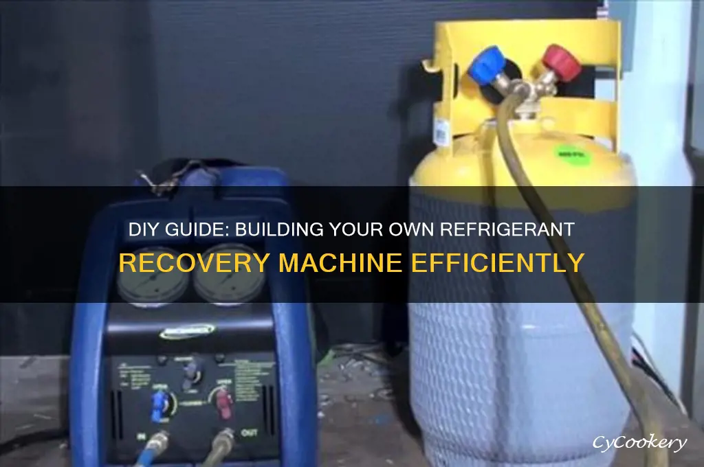 how to build a refrigerant recovery machine