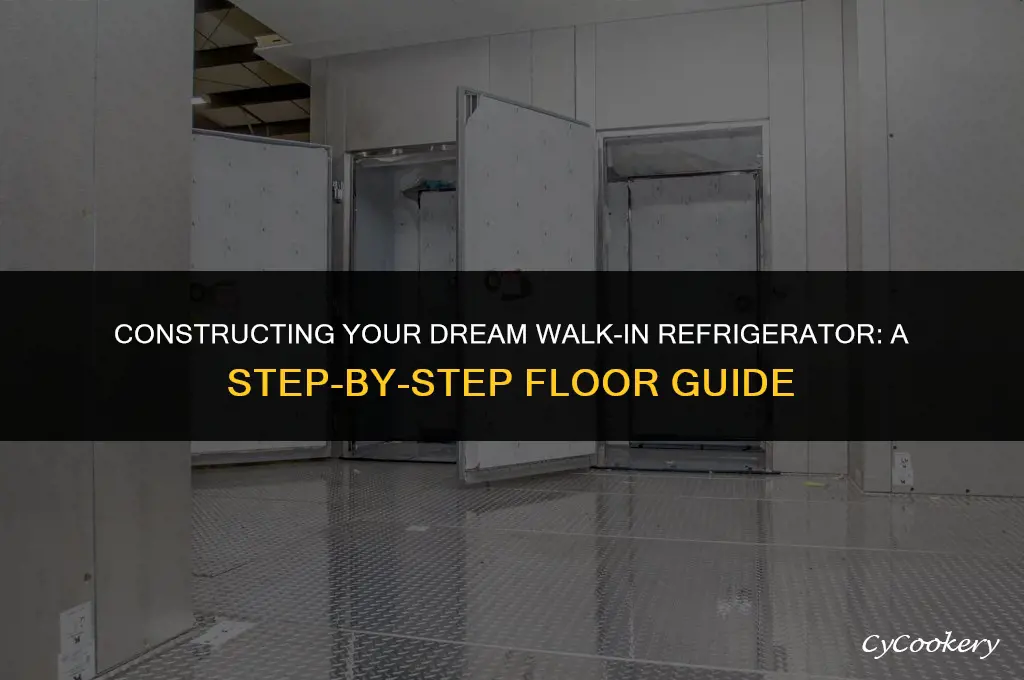 how to build a walk in refrigerator floor