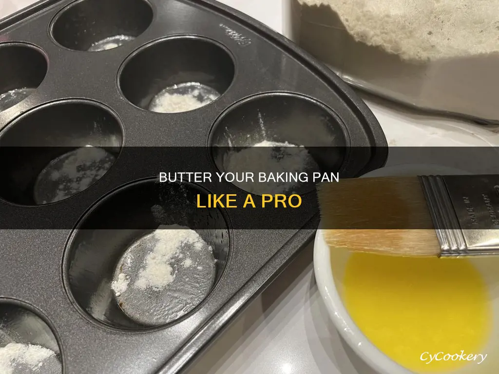 how to butter a baking pan