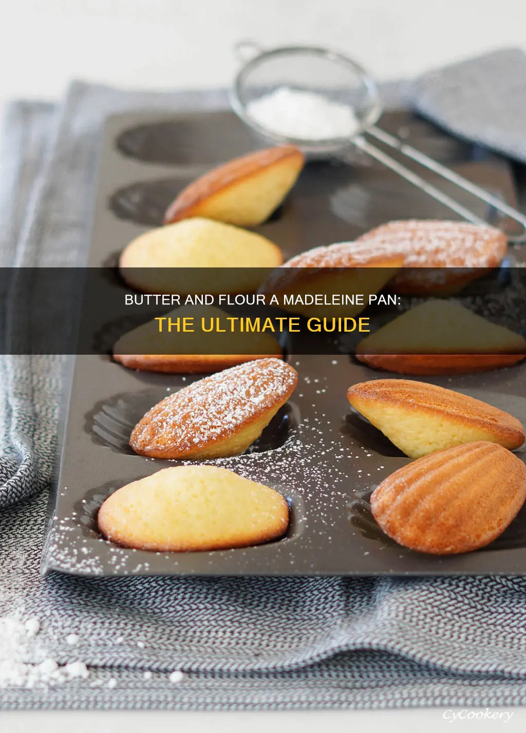 how to butter and flour a madeleine pan