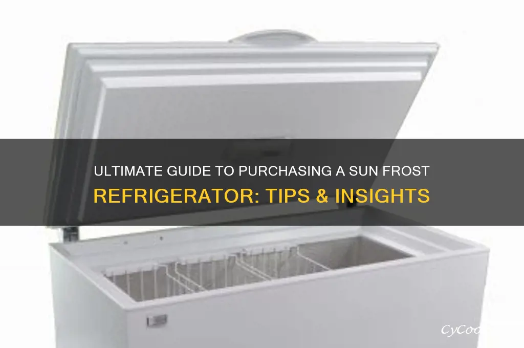 how to buy a sun frost refrigerator
