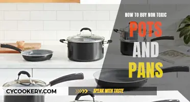 Choose Safe Pots and Pans