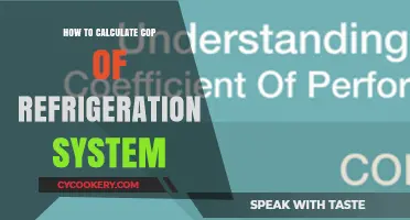 Mastering COP Calculation for Efficient Refrigeration System Performance