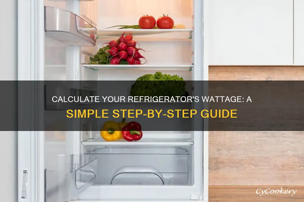 how to calculate how many watts refrigerator