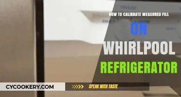 Mastering Your Whirlpool Fridge: A Guide to Calibrating Measured Fill