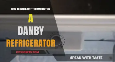 Easy Calibration: Optimize Your Danby Refrigerator's Thermostat Settings