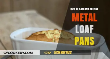 Caring for Antique Metal Loaf Pans: Tips and Tricks
