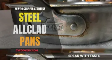 Caring for Allclad Stainless Steel: Tips and Tricks