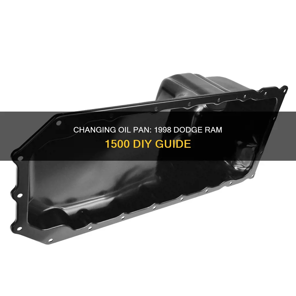 how to chamge oil pan 1998 dofge ram 1500