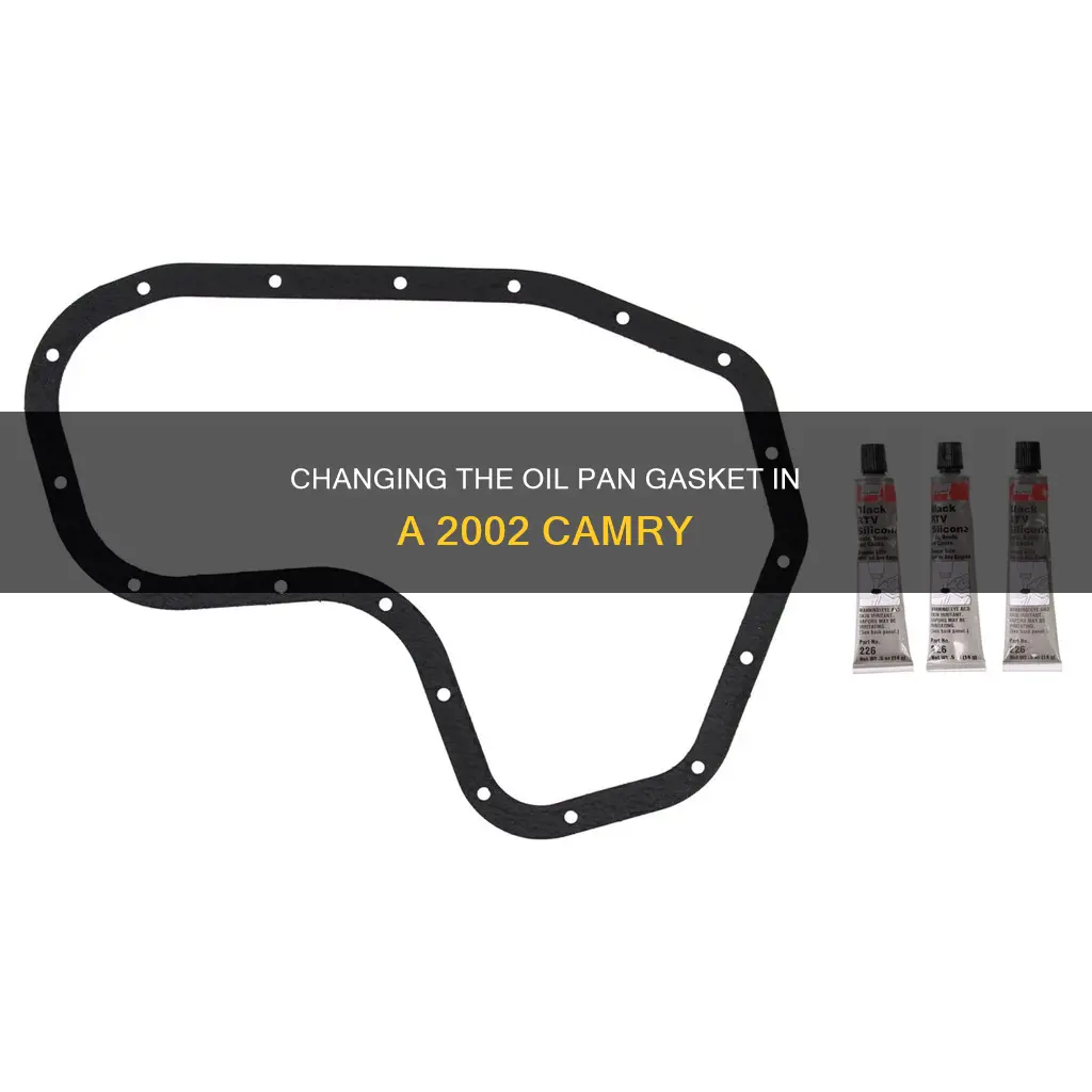 how to change 2002 camry oil pan gasket