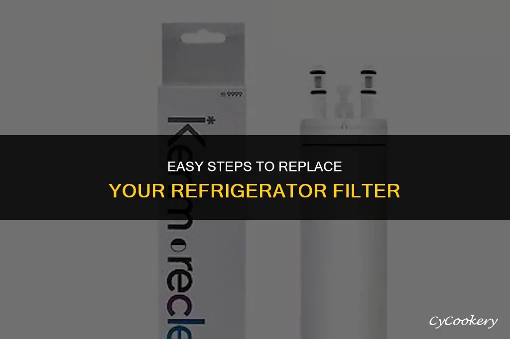 how to change a filter in a refrigerator