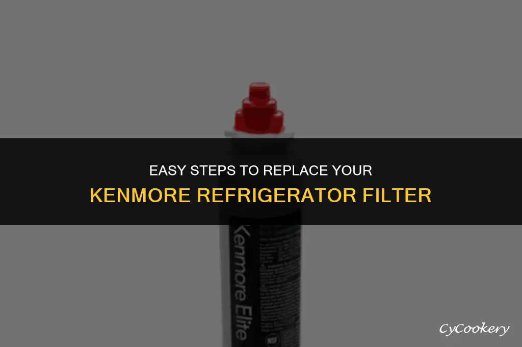 how to change a filter on a kenmore refrigerator