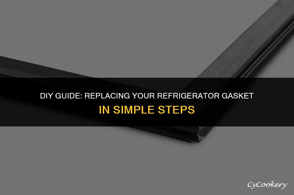 how to change a gasket on a refrigerator