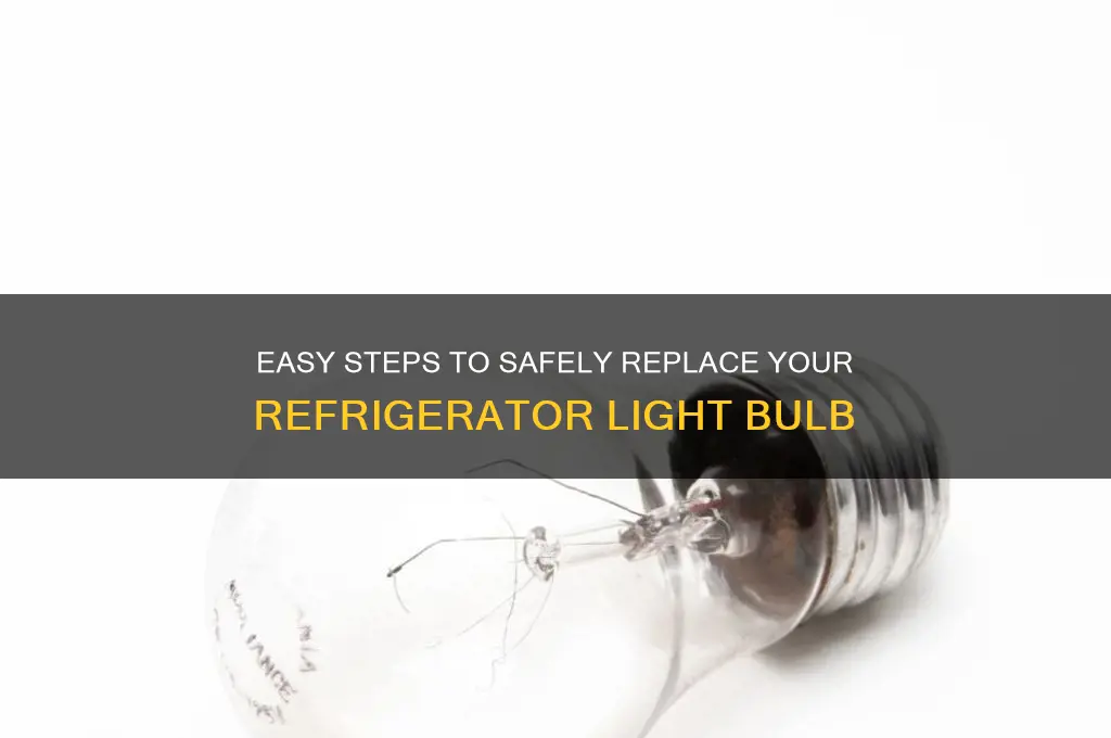 how to change a refrigerator light bulb