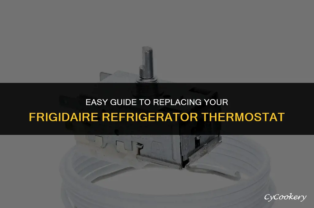 how to change a thermostat in a frigidaire refrigerator