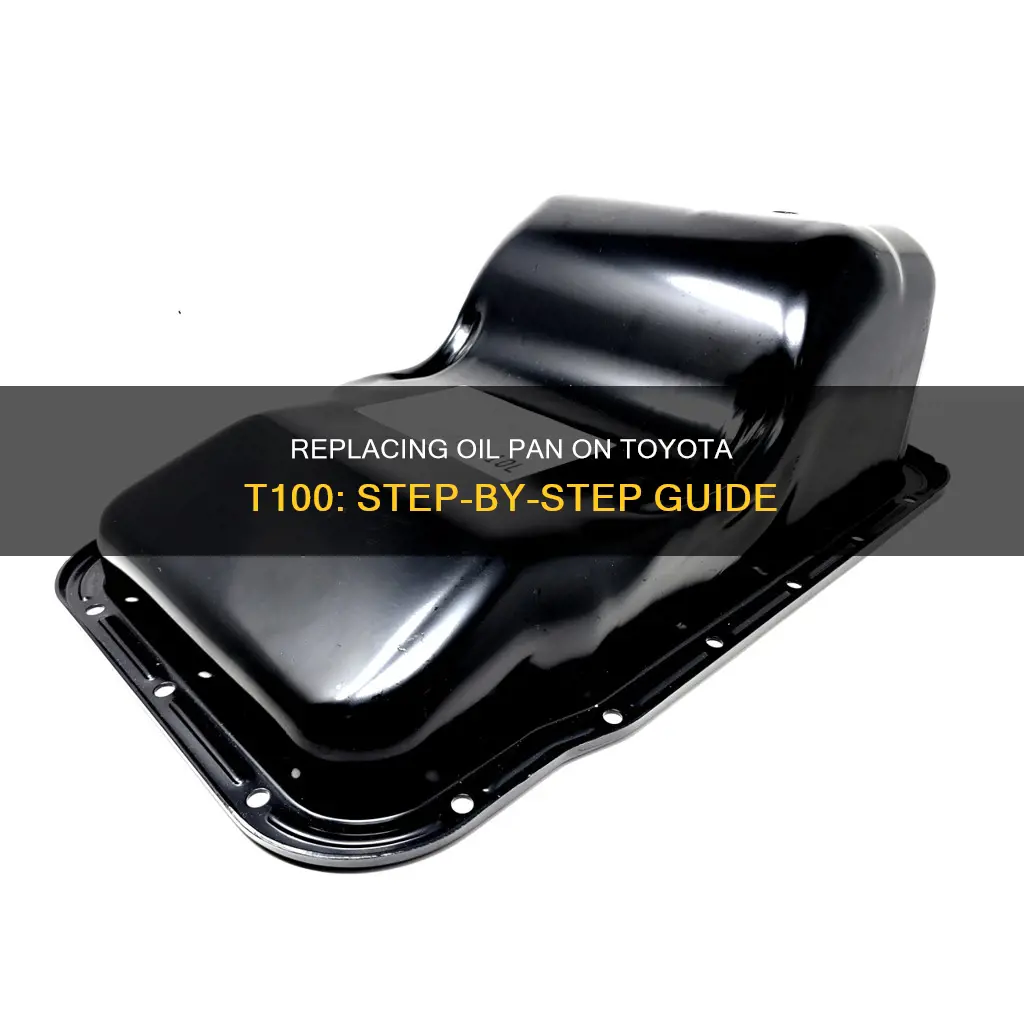 how to change an oil pan t100 toyota pickup