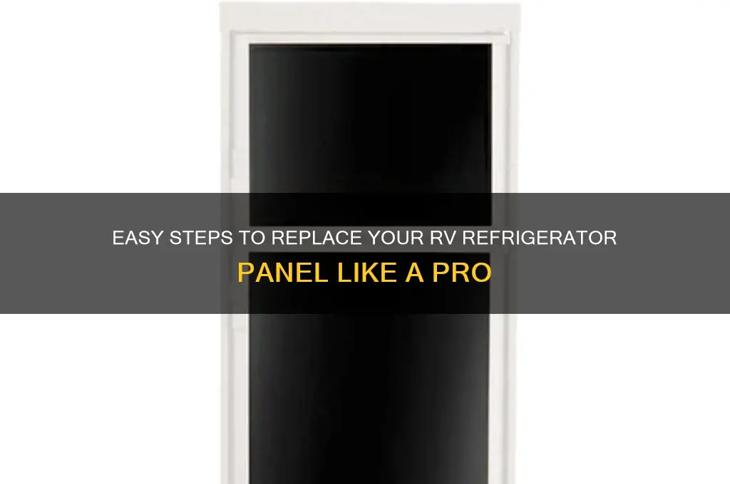 how to change and rv refrigerator panel