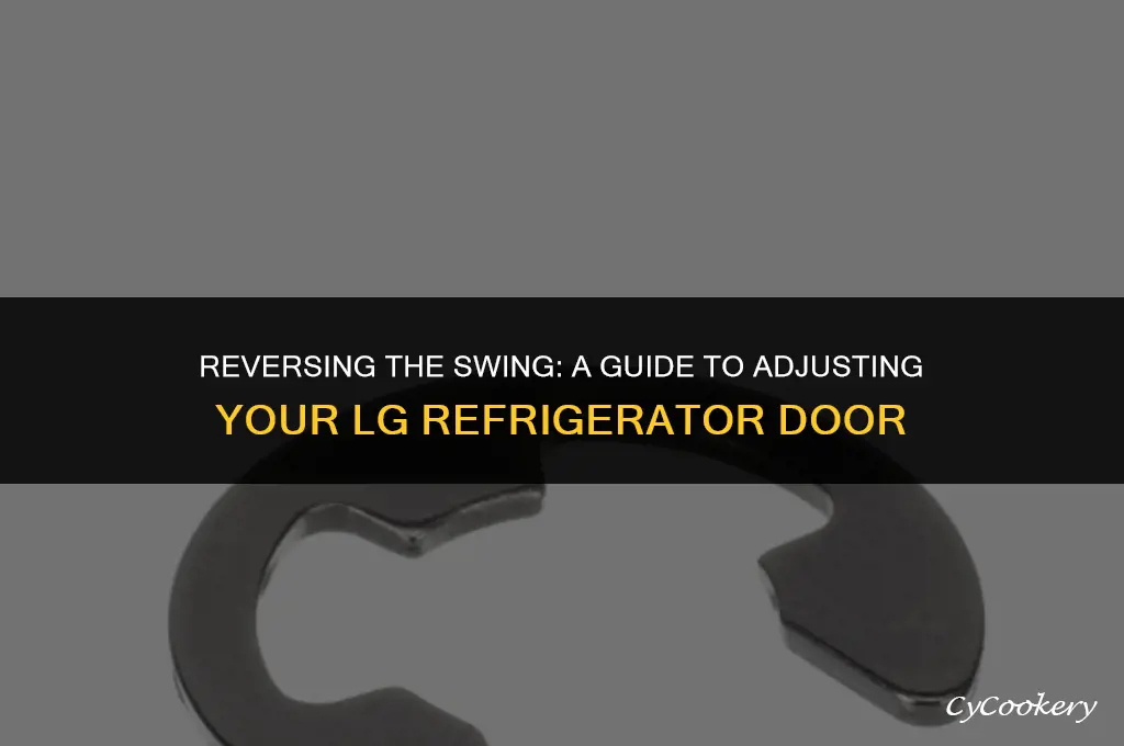 how to change door swing on lg refrigerator
