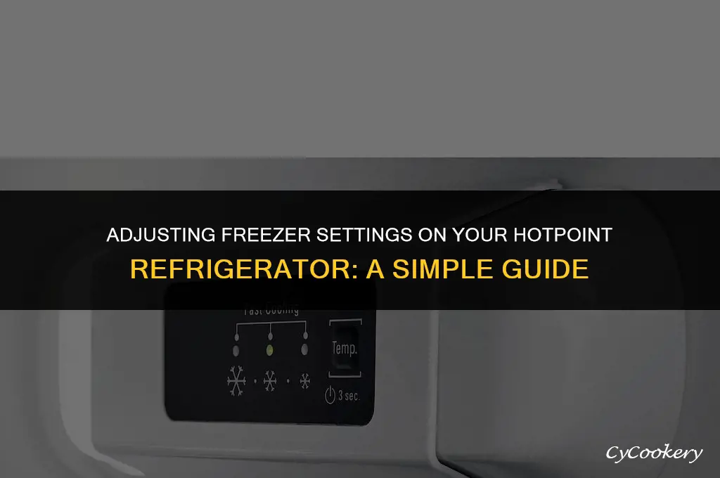 how to change freezer setting on hotpoint refrigerator