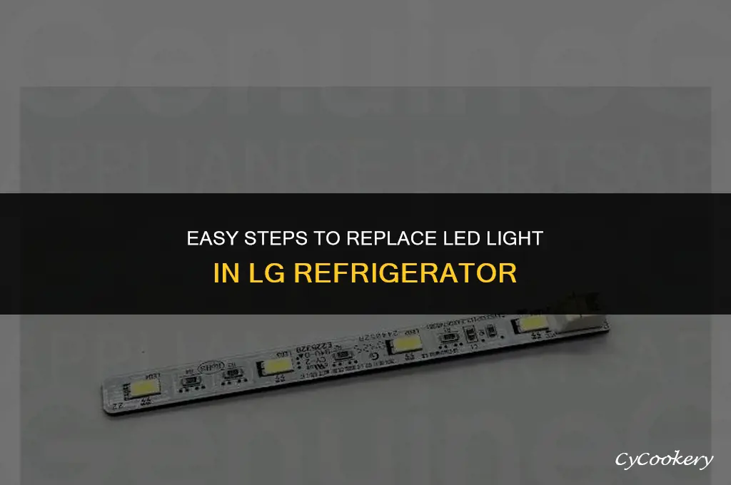 how to change led light in lg refrigerator