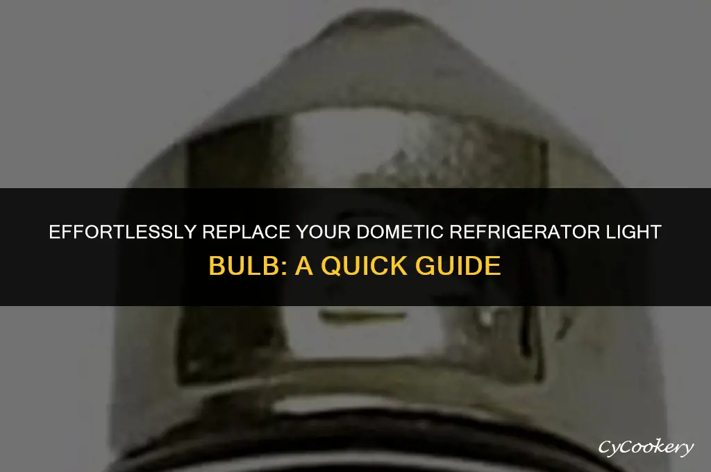 how to change light bulb in dometic refrigerator
