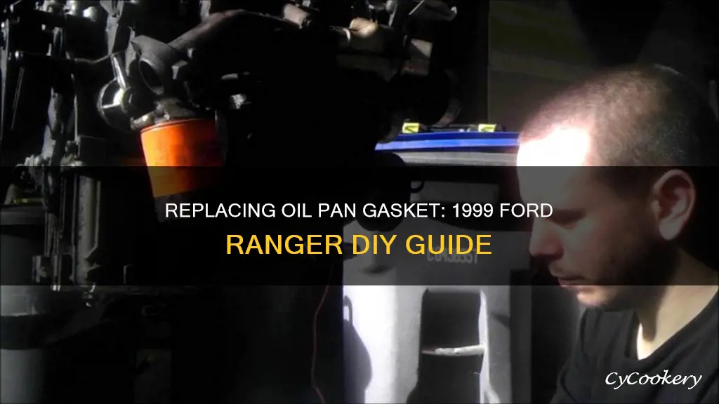 how to change oil pan gasket on 1999 ford ranger