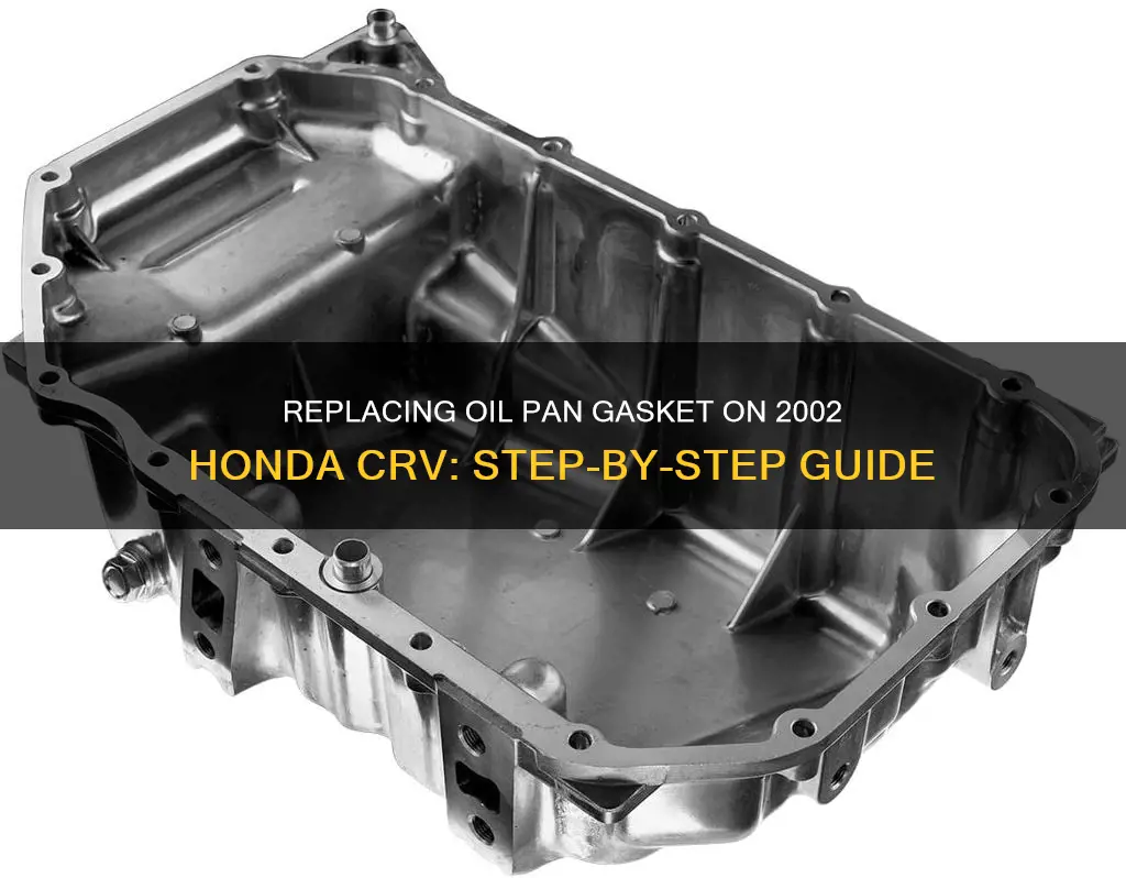 how to change oil pan gasket on 2002 honda crv