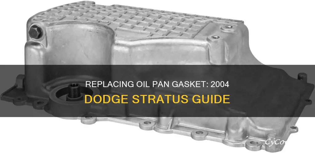 how to change oil pan gasket on 2004 dodge stratus