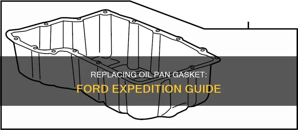 how to change oil pan gasket on ford expedition cars