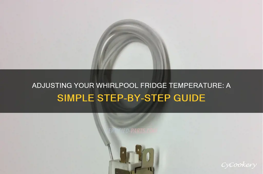 how to change temp on whirlpool refrigerator