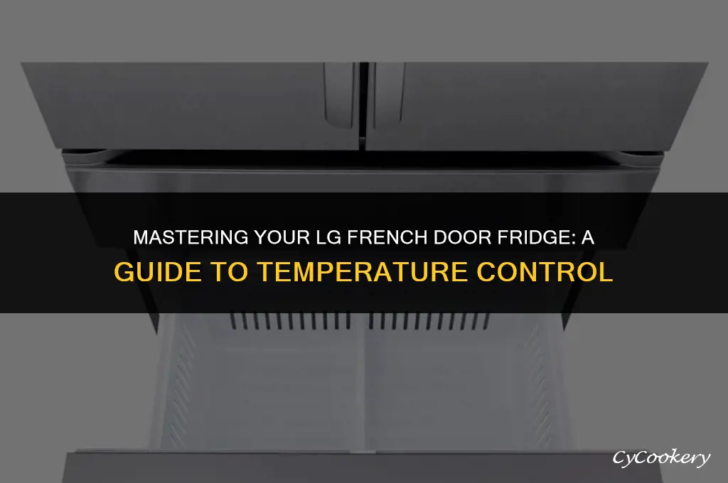 how to change temperature on lg french door refrigerator