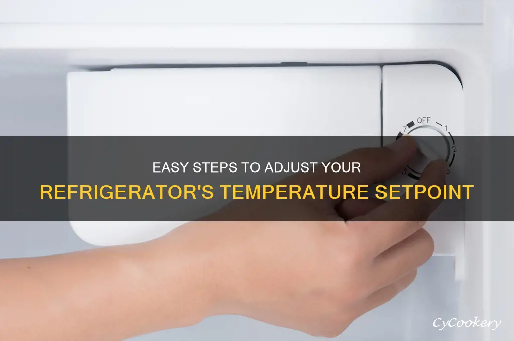 how to change temperature setpoint in refrigerator