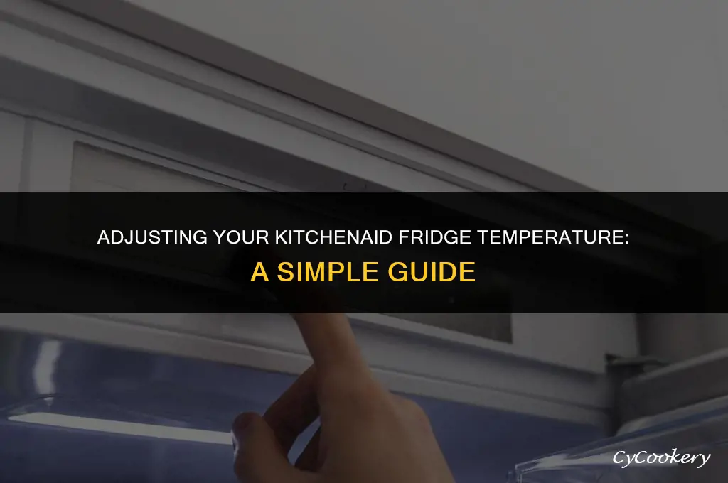 how to change the temperature on a kitchenaid refrigerator