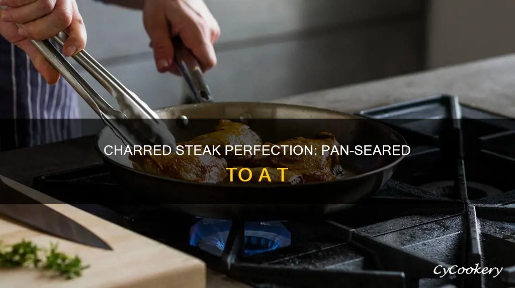 how to char a steak in a pan