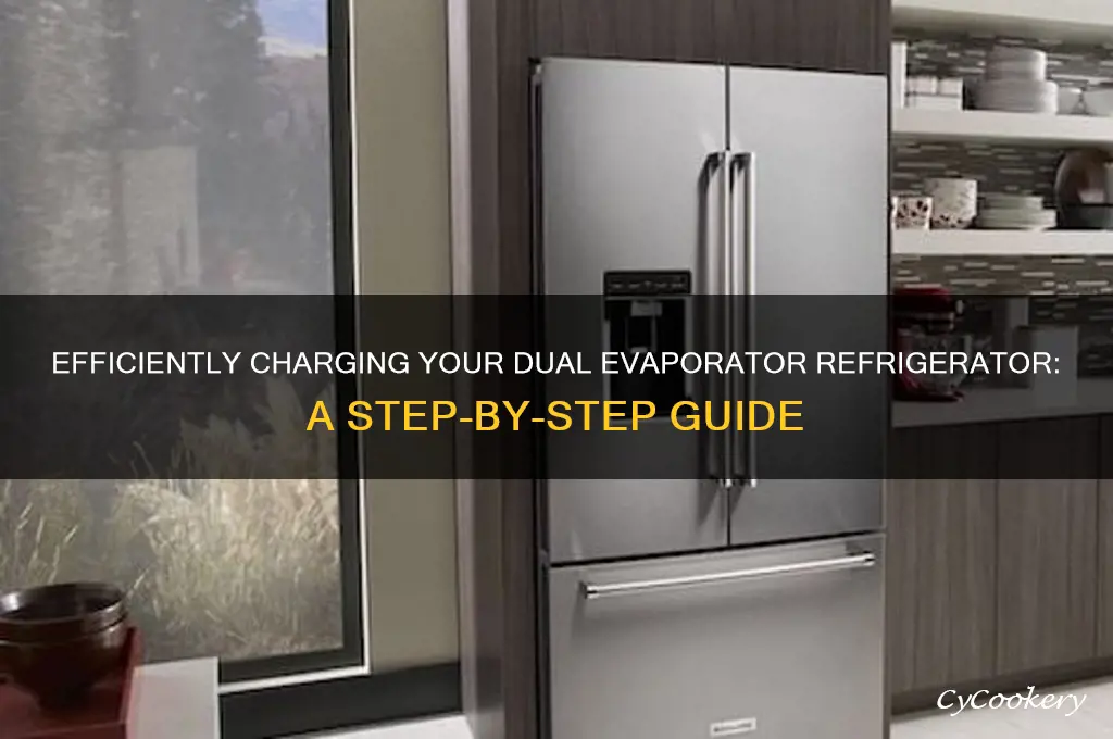 how to charge a dual evaporator refrigerator
