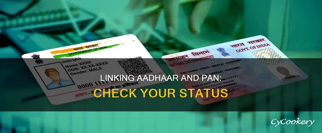 how to check aadhaar and pan are linked or not