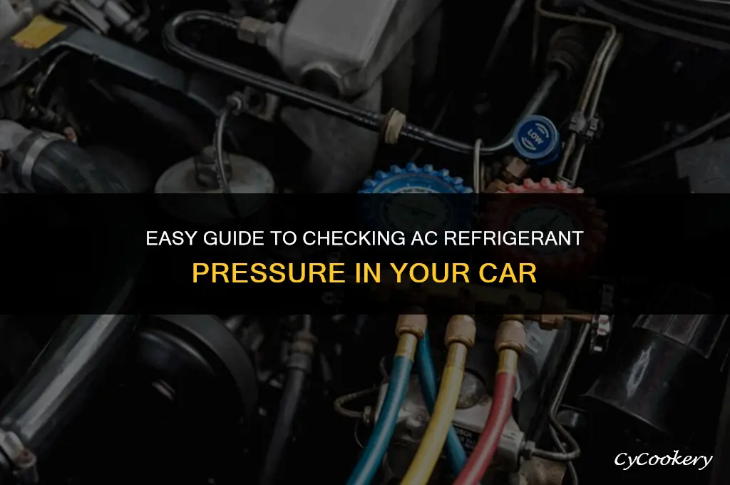 how to check ac refrigerant pressure in a car