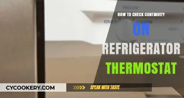 Testing Your Refrigerator Thermostat: A Simple Continuity Check Guide