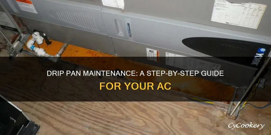 how to check drip pan on ac